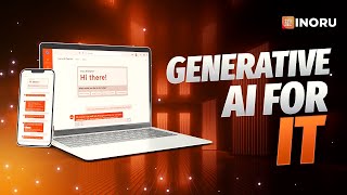 Inoru’s Generative AI for IT Demo: Streamline Your Workflow Like Never Before