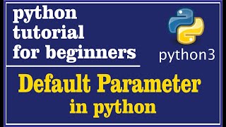 39- Default Parameter in python