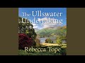 Chapter 11.5 - The Ullswater Undertaking