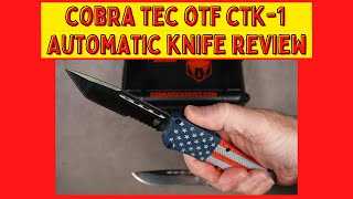Cobra Tec OTF Review. I Review a CTK-1 Out The Front Automatic Knife from Cobra Tec.