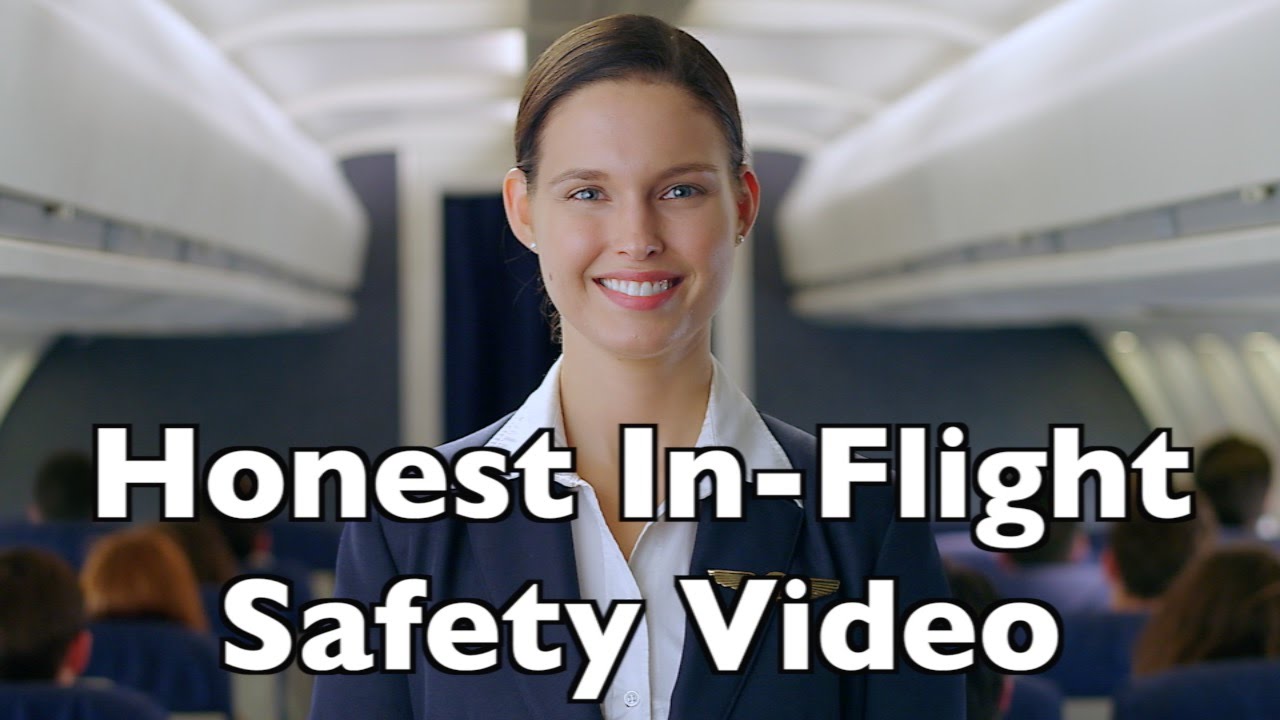 Honest In Flight Safety Video Youtube