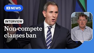 Government uses federal budget to ban non-compete clauses for millions of workers | ABC NEWS