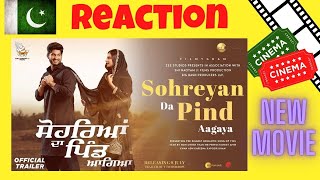 Sohreyan Da Pind Aa Gaya | Official Trailer | Gurnam B | Sargun M | Pakistani Reaction | Chamkeela