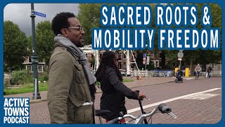 EP 279 RONNIE HARRIS: The Legacy of a Dutch Cycle Network Study Tour Lives On