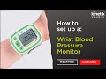 How to use a wrist automatic blood pressure monitor - Kinetik Wellbeing - WBP3