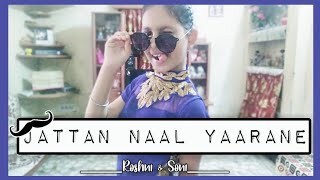 JATTAN NAAL YAARANE | Dance Video | Official Song Video | Sonam Bajwa | Ninja | ARDAB MUTIYARAN