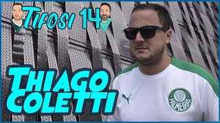 Tifosi 14 Apresenta: Terça Verde, com Thiago Coletti