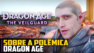 Sobre as POLÊMICAS por trás de DRAGON AGE