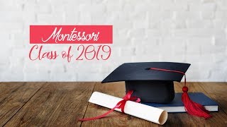 AIS Montessori Class of 2019 (F-8 Campus) - Montage