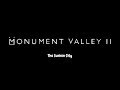 13 Monument Valley 2 - The Sunken City