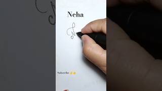 Neha name style sign #signature #youtubeshorts #shorts #unique #art