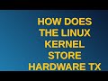 Unix: How does the Linux Kernel store hardware TX and RX filter modes?