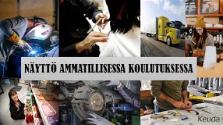 Näyttö ammatillisessa koulutuksessa