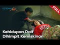 [FULL] Bersamamu (2023) | Kehidupan Daif Dihimpit Kemiskinan (9 Jul)