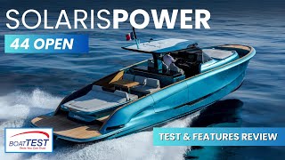 Solaris Power 44 Open: The Ultimate Multi-Purpose Yacht | Full Test & Features Review