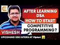 After Learning Data Structures and Algorithms, How to Start Competitive Programming? | Coding Ninjas