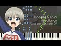 Nadame Sukashi Negotiation - Uzaki-chan wa Asobitai! OP - Piano Arrangement [Synthesia]