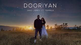 Dooriyan - Dino James ft. Kaprila || Lyrics Video ||