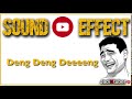 Sound Effect terlengkap | Efek Suara Youtube - Deng Deng Deeeeng