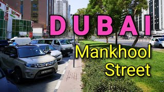 DUBAI - Mankhool Street