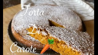 TORTA DI CAROTE E MANDORLE / ricetta facile e veloce #VEGAN