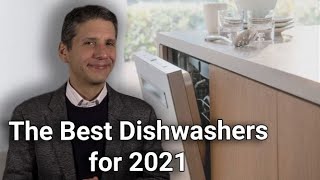 The Best Dishwashers for 2021 - Reviews, Ratings \u0026 Prices