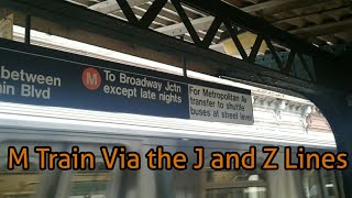 NYC Subway: M Train Ride (Via the J and Z Lines) from Myrtle Avenue to Broadway Junction and back