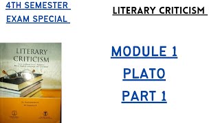 4TH SEMESTER LITERARY CRITICISM|MODULE 1|PLATO PART 1|CALICUT UNIVERSITY