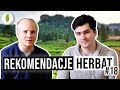 Rekomendacje herbat #18 – zobacz co polecamy!