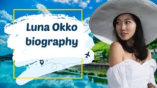 Luna Okko Unveiling the Life Journey of a Rising Social Media Star bio style life
