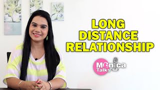 Yes, True Love never Fails | How to make the Long Distance Relationship work | MonicaTalks|VJMonica