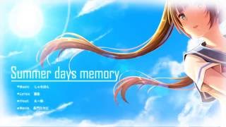 【初音ミク】 Summer days memory 【オリジナル】