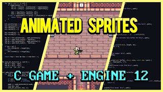 Sprite Animation System in C | C Game + Engine From Scratch 12