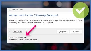 Windows Cannot Access - Error Code 0x80070043 - The Network Name Cannot Be Found - Fix