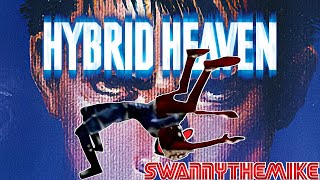 Hybrid Heaven | Suplex Aliens To Save The President