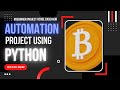 Python Automation using simple modules | Beginner Project |  python tutorial - Code Endeavor