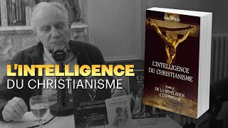 🎙 Adrien Abauzit | Alain Pascal | L'intelligence du christianisme