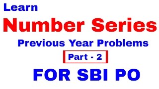 Number Series Tricks for SBI PO, Bank po and SSC CGL [In Hindi]  Part 2