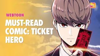 Ticket Hero The Manhwa Comic That Will Make You Question Everything