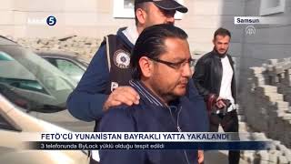 FETÖ’CÜ YUNANİSTAN BAYRAKLI YATTA YAKALANDI