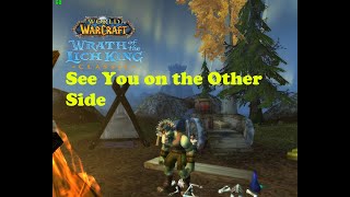 World of Warcraft. Quests - See You on the Other Side