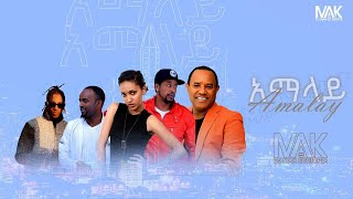 ⭕️አማላይ / DJ MAK ETHIOPIA / Part #66⚜️amalay mix Mushup 🔴(hip hop, pop,  reggaton,  . . . MORE