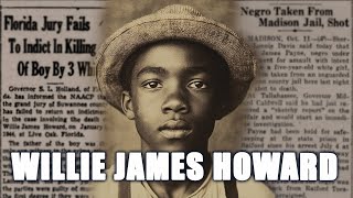 Willie James Howard: How a Christmas Card Led to a Lynching In 1944 Live Oak, Florida