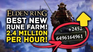 Elden Ring | BEST NEW RUNE FARM 2.4 Million Runes Per Hour - Early/Mid Game Levels