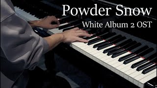 『White Album 2』OST Powder Snow【ピアノ】