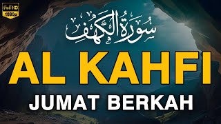 SURAH AL-KAHFI JUMAT BERKAH | Murottal Al-Quran yang sangat Merdu By Alaa Aqel