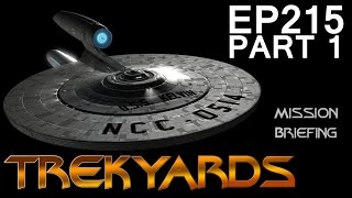 Trekyards EP215 - USS Kelvin (Part 1)