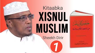 Hordhaca kitaabka Xisnul Muslim || sheekh Dirir