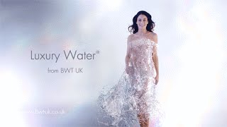 Luxury Water from BWT UK - Affordable luxury