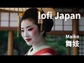 lofi Japan Maiko with Chill, Relax, Healing Music for those who lofi and Japan lover